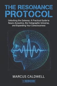 The Resonance Protocol