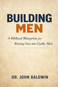 BUILDING MEN