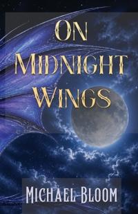 On Midnight Wings