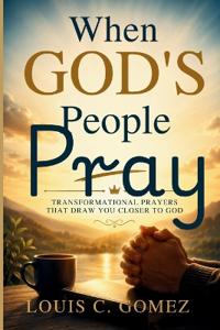 When God's People Pray
