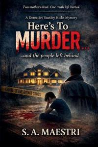 Here's to Murder