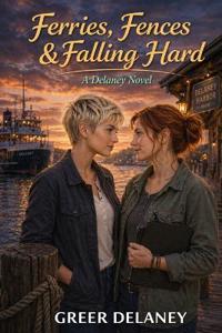 Ferries, Fences & Falling Hard