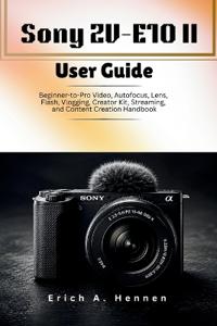 Sony ZV-E10 II User Guide
