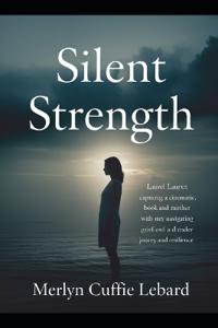 Silent Strength