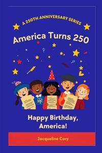 America Turns 250!