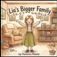 Lia's Bigger Family