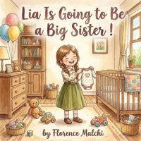 Lia Is Going to Be a Big Sister!