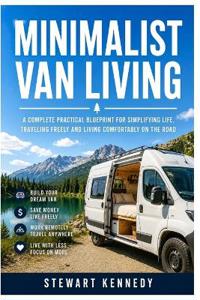 Minimalist Van Living