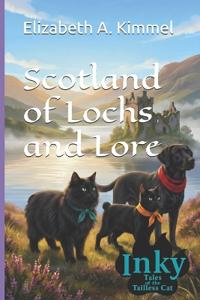 Scotland of Lochs and Lore