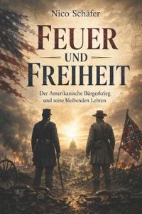 Feuer und Freiheit