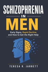 Schizophrenia in Men