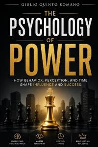 The Psychology of Power