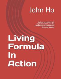 Living Formula In Action