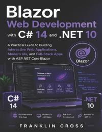 Blazor Web Development with C# 14 and .NET 10