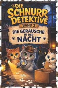 Die Schnurrdetektive
