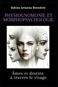 Physiognomonie et morphopsychologie