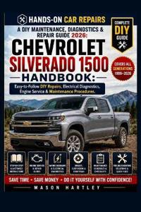 A DIY Maintenance, Diagnostics & Repair Guide 2026