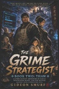 The Grime Strategist