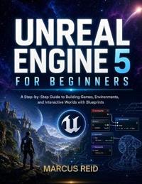 Unreal Engine 5 for Beginners