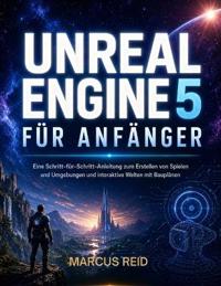Unreal Engine 5 Für Anfänger