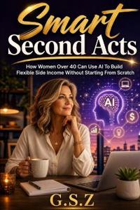 Smart Second Acts