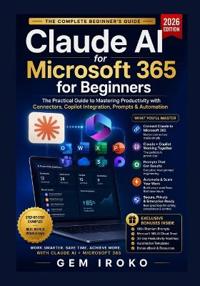 Claude AI for Microsoft 365 for Beginners