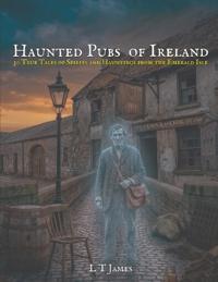 Haunted Pubs of Ireland