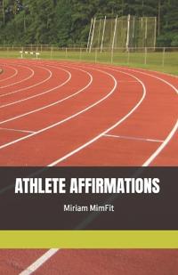 Athlete Affirmations