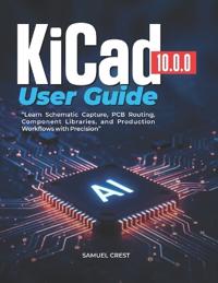 KiCad [10.0.0] User Guide