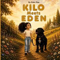 Kilo Meets Eden