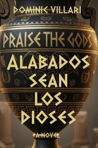Alabados Sean los Dioses