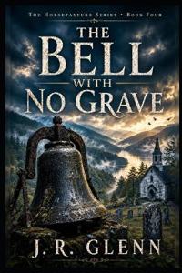 The Bell With No Grave