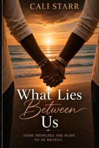 What Lies Between Us