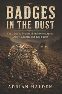 Badges in the Dust