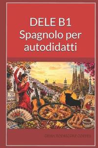 DELE B1 Spagnolo per autodidatti