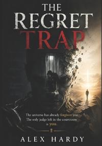 The Regret Trap