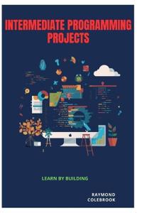 Intermediate Programming Projects