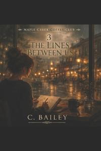 The Lines Between Us