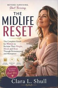 The Midlife Reset