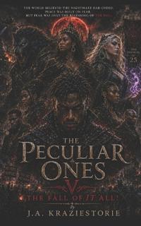 The Peculiar Ones V