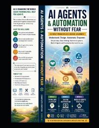 AI Agents and Automation Without Fear