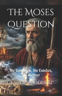 The Moses Question