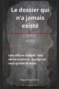 Le dossier qui n'a jamais existé