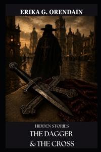 The Dagger & The Cross