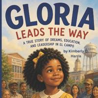Gloria Leads the Way