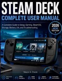 Steam Deck Complete User Manual