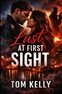 Lust At First Sight