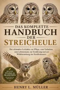 Das Komplette Handbuch Der Streicheule