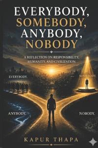 Everybody, Somebody, Anybody, Nobody