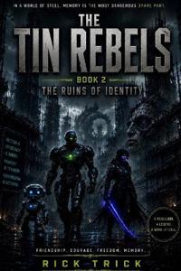 The Tin Rebels